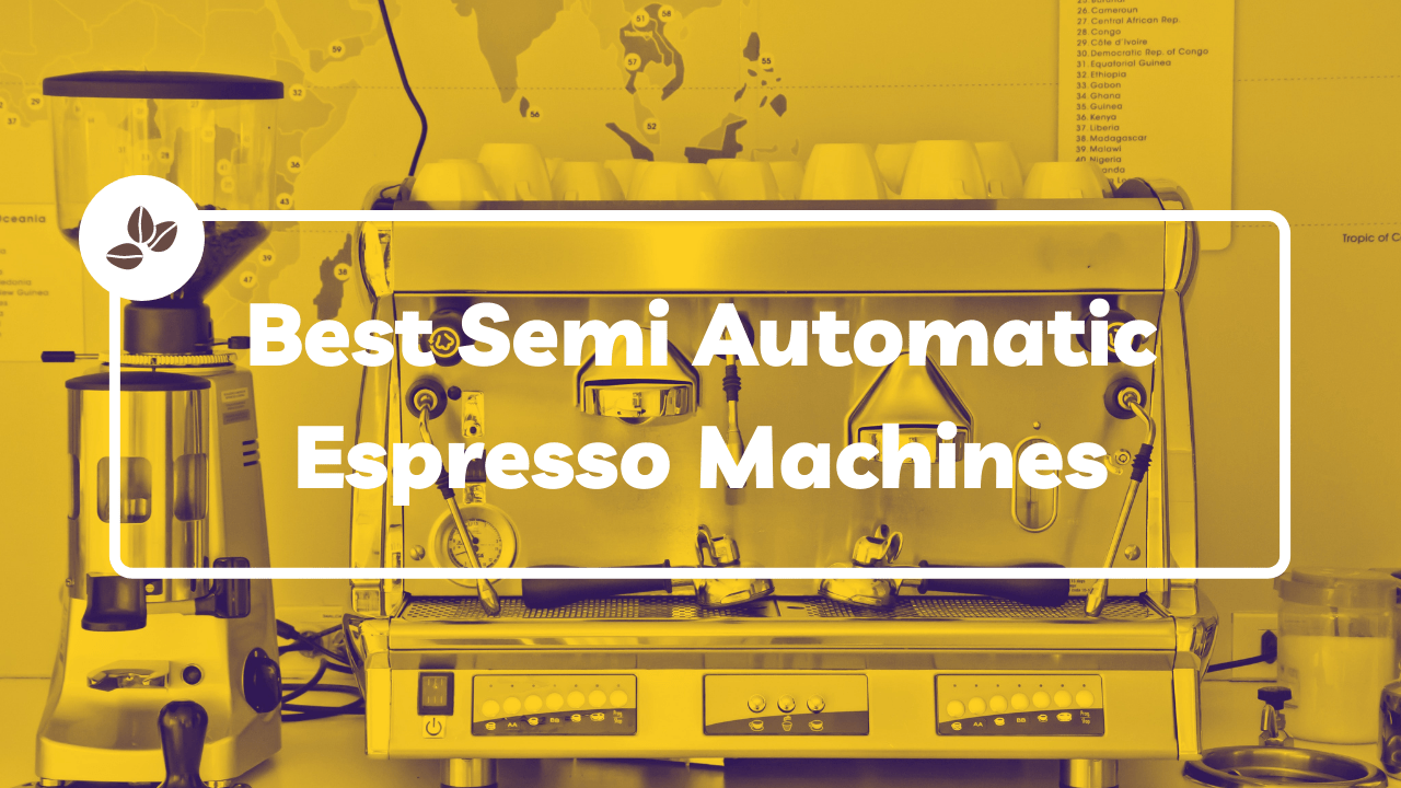 Best semi automatic espresso cheap machine