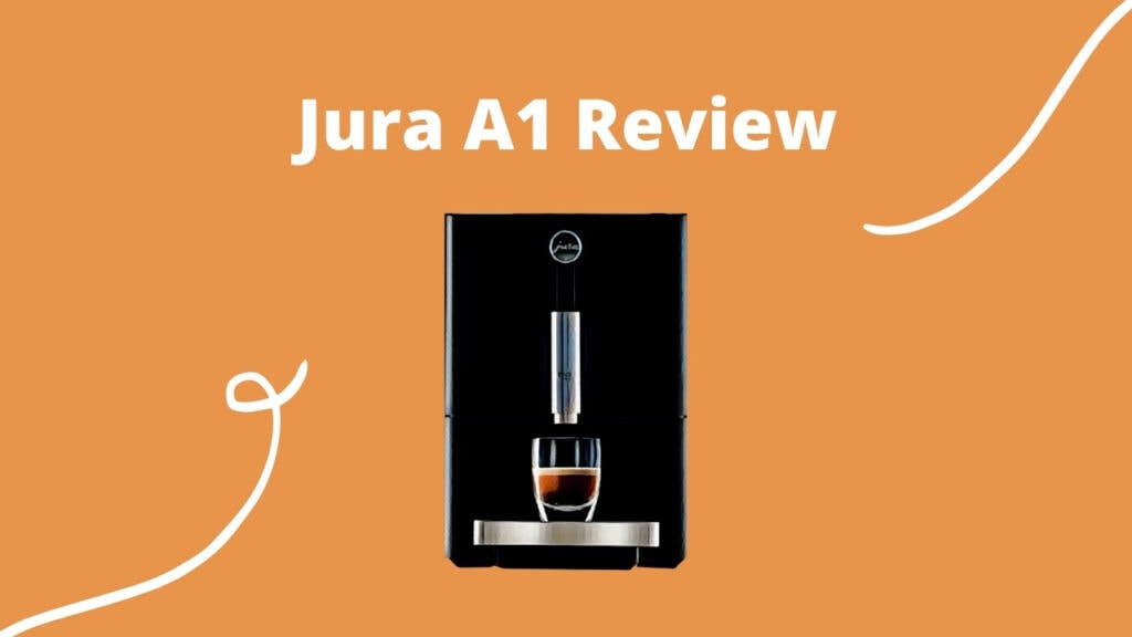 Jura A1 review