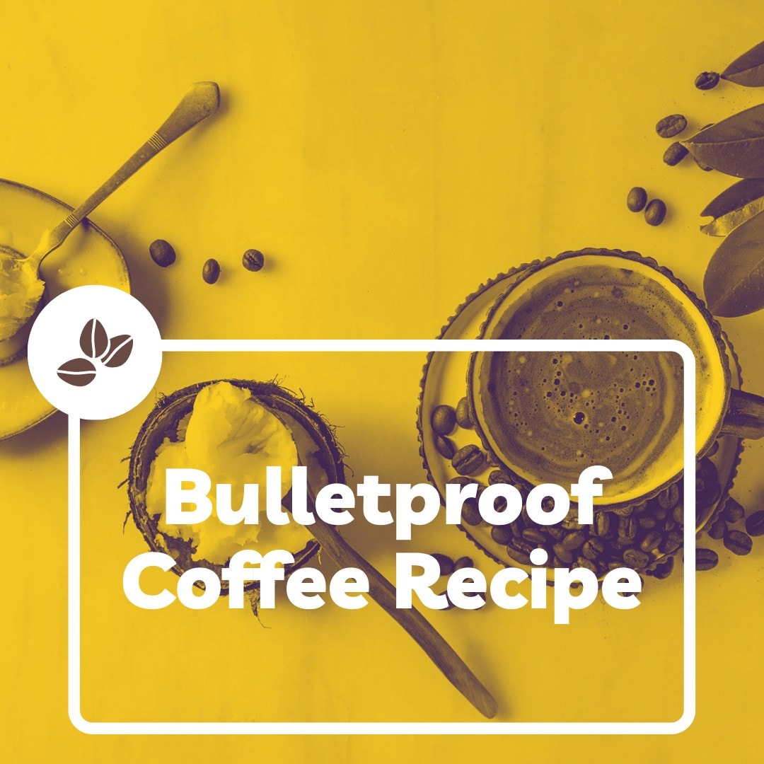 Bulletproof coffee recipe